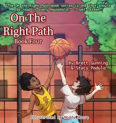 Sur le bon chemin : Quatrième livre - On the Right Path: Book Four