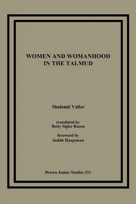 Les femmes et la féminité dans le Talmud - Women and Womanhood in the Talmud