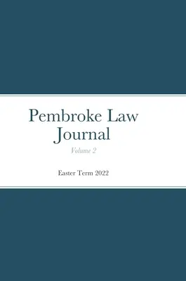 Pembroke Law Journal Volume 2