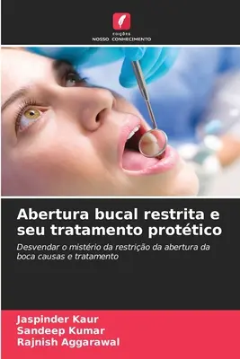 Abertura bucal restrita e seu tratamento prottico