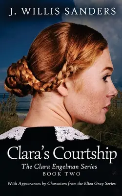 La cour de Clara - Clara's Courtship