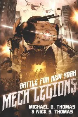 Mech Legions : Bataille pour New York - Mech Legions: Battle for New York