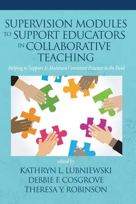 Modules de supervision pour soutenir les éducateurs dans l'enseignement collaboratif : aider à soutenir et maintenir une pratique cohérente sur le terrain - Supervision Modules to Support Educators in Collaborative Teaching: Helping to Support & Maintain Consistent Practice in the Field