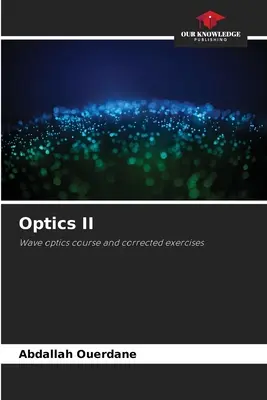 Optique II - Optics II