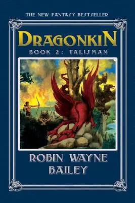 Dragonkin Livre 2, Talisman - Dragonkin Book Two, Talisman