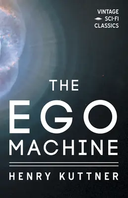 La Machine à Ego - The Ego Machine