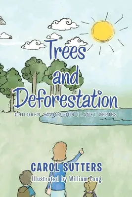 Arbres et déforestation - Trees and Deforestation