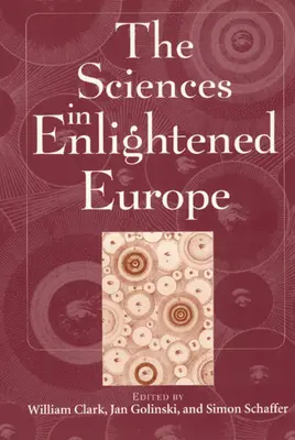 Les sciences dans l'Europe des Lumières - The Sciences in Enlightened Europe