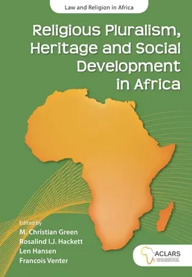 Pluralisme religieux, patrimoine et développement social en Afrique - Religious Pluralism, Heritage and Social Development in Africa