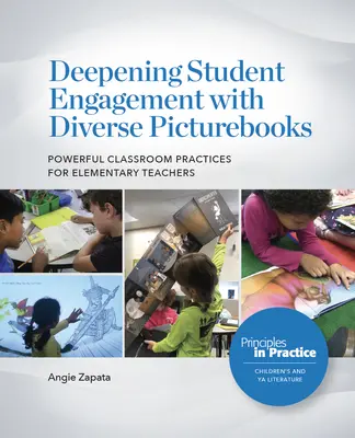 Approfondir l'engagement des élèves avec des livres d'images diversifiés : Pratiques pédagogiques efficaces pour les enseignants du primaire - Deepening Student Engagement with Diverse Picturebooks: Powerful Classroom Practices for Elementary Teachers