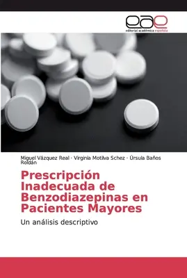 Prescription inappropriée de benzodiazépines chez les patients âgés - Prescripcin Inadecuada de Benzodiazepinas en Pacientes Mayores