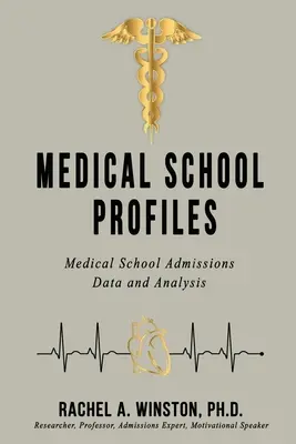 Medical School Profiles : Données et analyses sur les admissions dans les facultés de médecine - Medical School Profiles: Medical School Admissions Data and Analysis