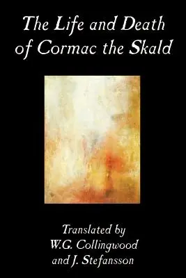 La vie et la mort de Cormac le Skald, Fiction, Classiques - The Life and Death of Cormac the Skald, Fiction, Classics