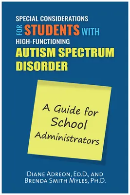 Considérations particulières pour les élèves autistes : Un guide pour les administrateurs scolaires - Special Considerations for Students with Autism: A Guide for School Administrators