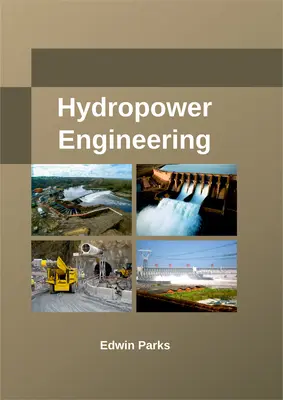 Ingénierie hydroélectrique - Hydropower Engineering