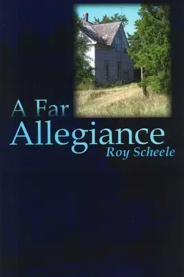 Une allégeance lointaine - A Far Allegiance