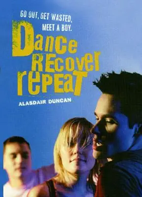 Danser, récupérer, répéter - Dance Recover Repeat