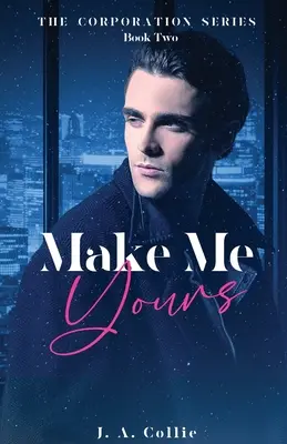 Fais-moi tienne - Make Me Yours