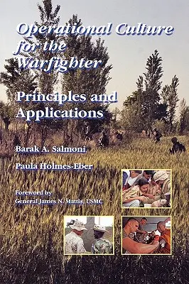 La culture opérationnelle pour le combattant : Principes et applications - Operational Culture for the Warfighter: Principles and Applications