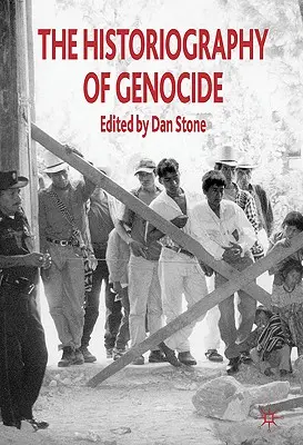 L'historiographie du génocide - The Historiography of Genocide