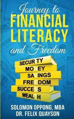 Voyage vers l'éducation financière et la liberté - Journey to Financial Literacy and Freedom