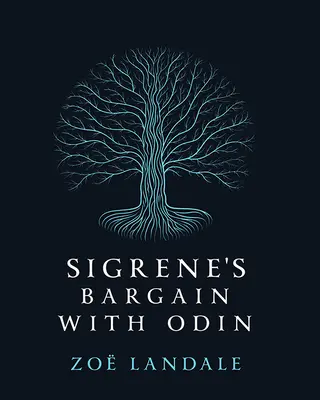 Le marché de Sigrene avec Odin - Sigrene's Bargain with Odin