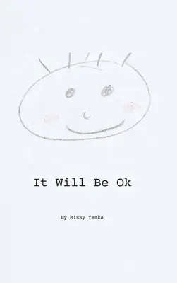 Tout ira bien - It Will Be Ok