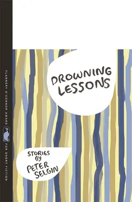 Leçons de noyade : Histoires - Drowning Lessons: Stories