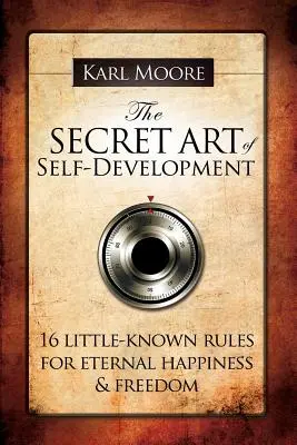 L'art secret du développement personnel - The Secret Art of Self-Development