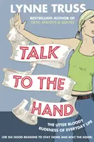 Parler à la main - Talk to the Hand