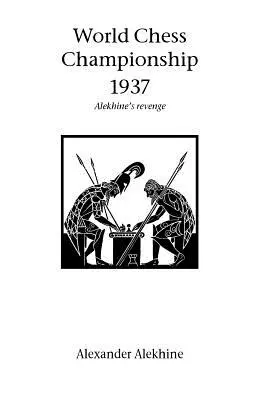 Championnat du monde d'échecs 1937 - World Chess Championship 1937