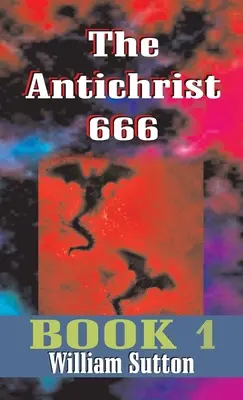 Antéchrist 666 - Antichrist 666