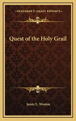 La quête du Saint Graal - Quest of the Holy Grail