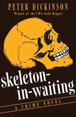 Le squelette en attente : Un roman policier - Skeleton-in-Waiting: A Crime Novel