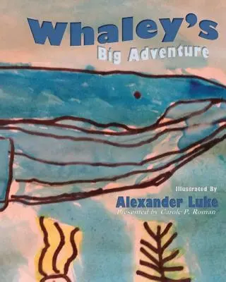 La grande aventure de Whaley - Whaley's Big Adventure