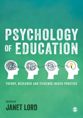 Psychologie de l'éducation : Théorie, recherche et pratique fondée sur des données probantes - Psychology of Education: Theory, Research and Evidence-Based Practice