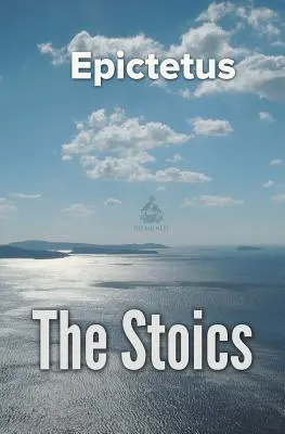 Les Stoïciens - The Stoics