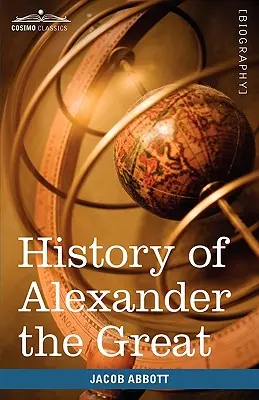 Histoire d'Alexandre le Grand - History of Alexander the Great