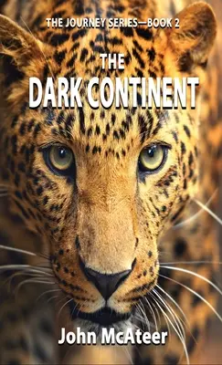 Le continent noir - The Dark Continent