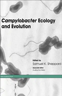 Écologie et évolution de Campylobacter - Campylobacter Ecology and Evolution