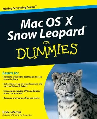 Mac OS X Snow Leopard pour les Nuls - Mac OS X Snow Leopard for Dummies