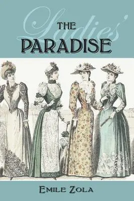 Le paradis des dames - The Ladies' Paradise