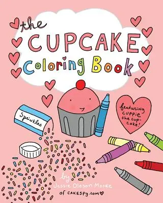 Le livre de coloriage des cupcakes - The Cupcake Coloring Book