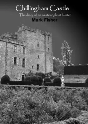 Le château de Chillingham - Chillingham Castle