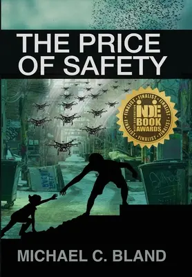 Le prix de la sécurité - The Price of Safety