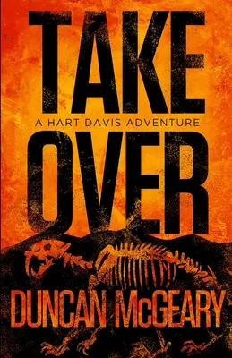 Takeover : Une aventure de Hart Davis - Takeover: A Hart Davis Adventure