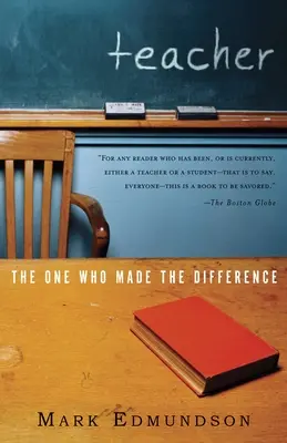 L'enseignant : Celui qui a fait la différence - Teacher: The One Who Made the Difference