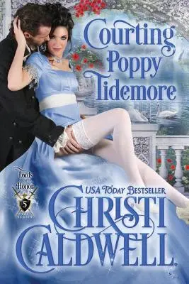 Courtiser Poppy Tidemore - Courting Poppy Tidemore