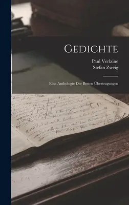 Poésie : Une Anthologie Des Meilleures Transcriptions - Gedichte: Eine Anthologie Der Besten bertragungen