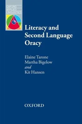 Alphabétisation et oralité en langue seconde - Literacy and Second Language Oracy
